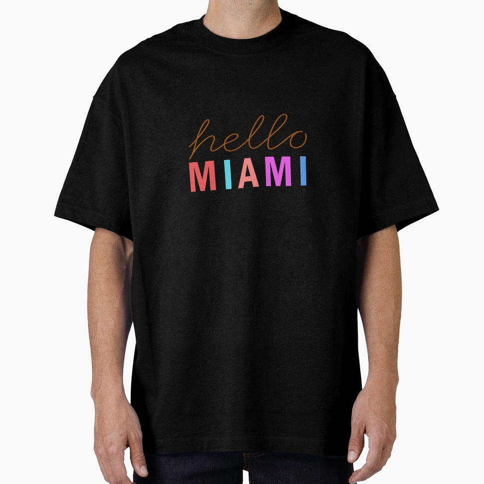 Hello Miami T-Shirt - Unique Graphic for Adults - T-Shirt, Sweatshirt, Hoodie