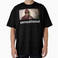 Sensational T-Shirt - Streetwear Style for Adults - T-Shirt, Sweatshirt, Hoodie