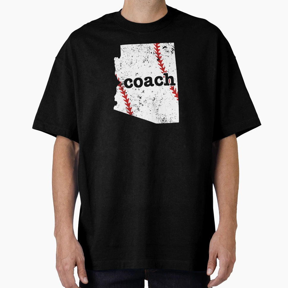 Arizona Baseball Coach Softball Coach T-Shirt - Streetwear Style Unisex - T-Shirt, Sweatshirt, Hoodie