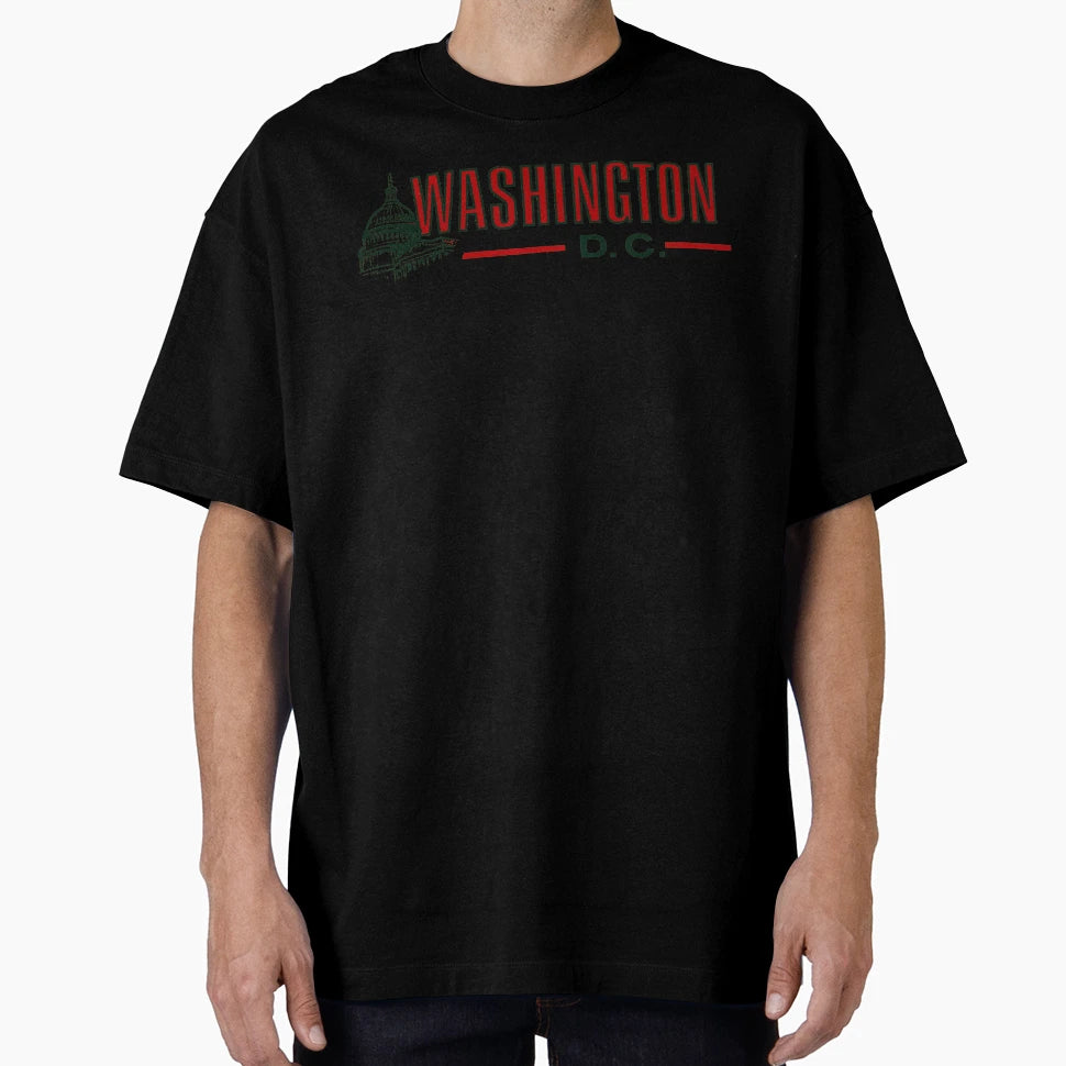 Washington D C T-Shirt - Streetwear Style Unisex - T-Shirt, Sweatshirt, Hoodie