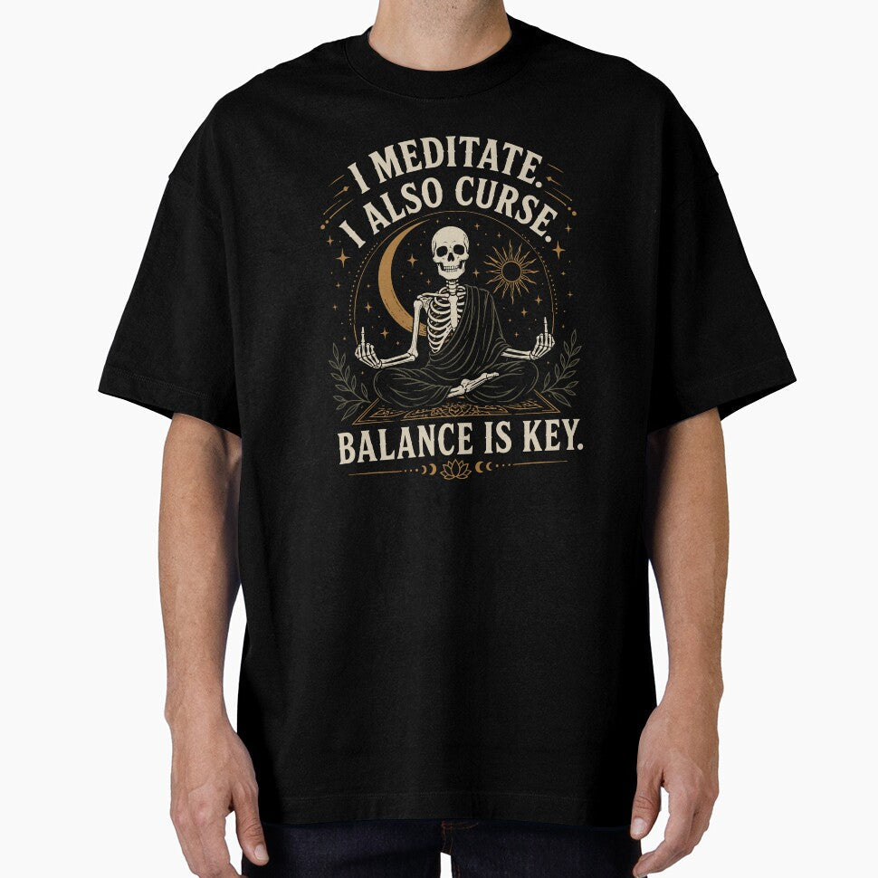 I meditate. also curse. Balance is key. by - Adult & Kids T-Shirts, Sweatshirts & Hoodies apparel design preview 1