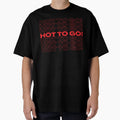 Hot To Go Thank You Bag T-Shirt - Aesthetic Graphic Men Women - T-Shirt, Sweatshirt, Hoodie