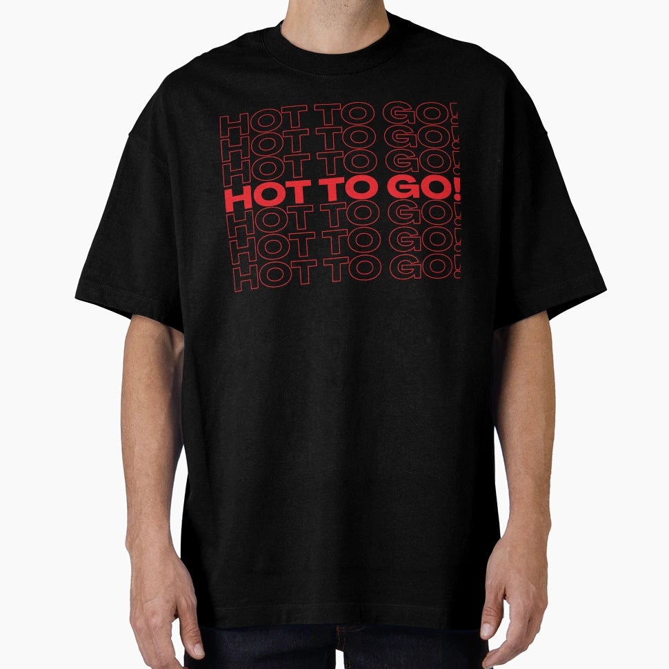 Hot To Go Thank You Bag T-Shirt - Aesthetic Graphic Men Women - T-Shirt, Sweatshirt, Hoodie