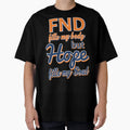 Fnd Hope T-Shirt - Custom Art Print for Adults - T-Shirt, Sweatshirt, Hoodie