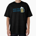 Wish You Were Beer T-Shirt - Custom Art Print Men Women - T-Shirt, Sweatshirt, Hoodie