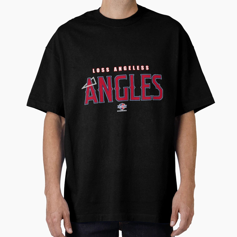 Loss Angeless Angles T-Shirt - Fun Novelty Design Unisex - T-Shirt, Sweatshirt, Hoodie