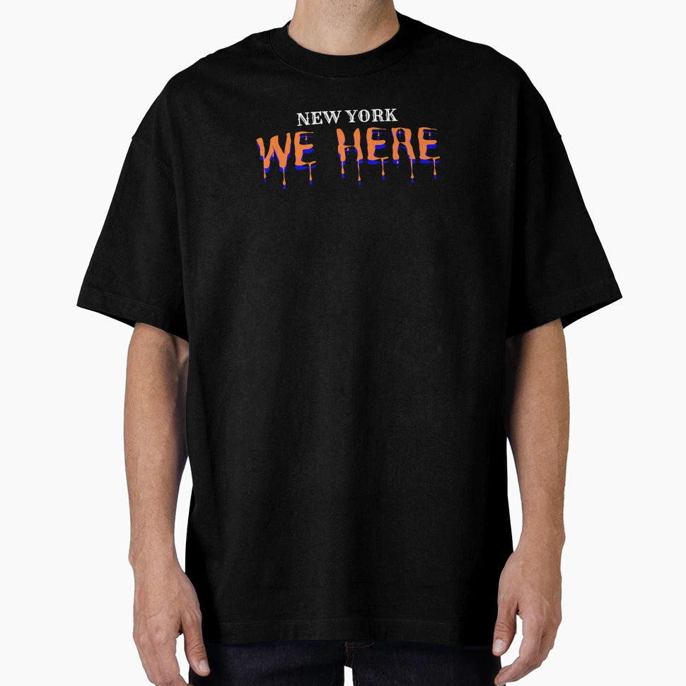New York We Here T-Shirt - Minimalist Print Unisex - T-Shirt, Sweatshirt, Hoodie