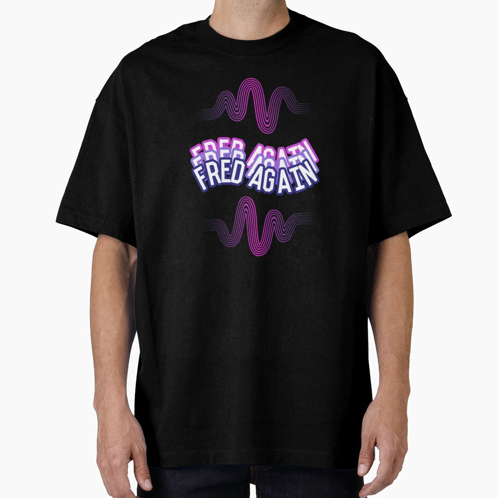 Fred Again Concert Music T-Shirt - Fun Novelty Design Men Women - T-Shirt, Sweatshirt, Hoodie
