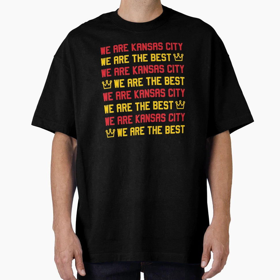 We Are Kansas City We Are Best T-Shirt - Trendy Graphic Unisex - T-Shirt, Sweatshirt, Hoodie