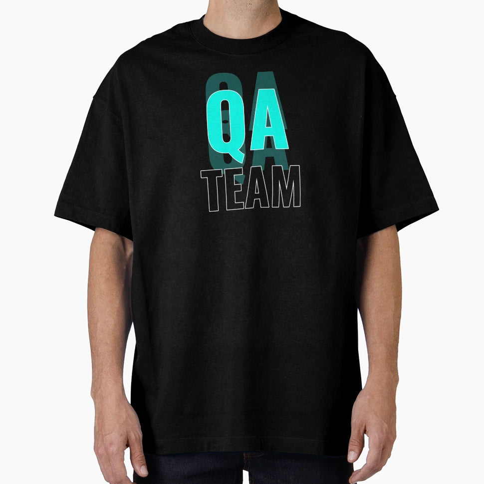 Qa Engineer Qa Team T-Shirt - Novelty Apparel for Adults - T-Shirt, Sweatshirt, Hoodie