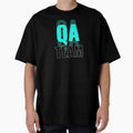 Qa Engineer Qa Team T-Shirt - Novelty Apparel for Adults - T-Shirt, Sweatshirt, Hoodie
