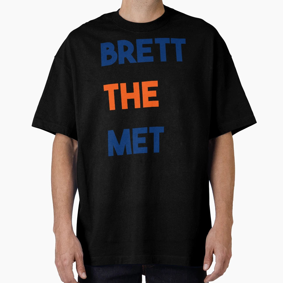 Brett Met Ii Brett Baty Nym T-Shirt - Fun Novelty Design Men Women - T-Shirt, Sweatshirt, Hoodie