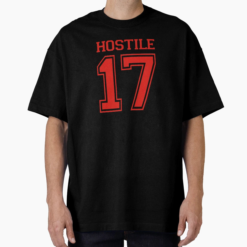 Hostile 17 T-Shirt - Trendy Graphic Unisex - T-Shirt, Sweatshirt, Hoodie