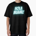 Hola Miami T-Shirt - Custom Art Print for Adults - T-Shirt, Sweatshirt, Hoodie