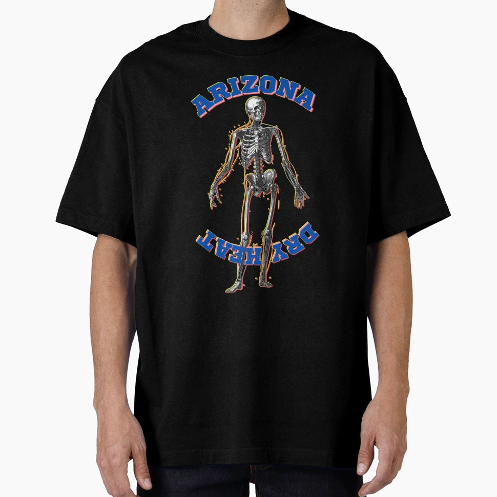 Arizona Dry Heat T-Shirt - Casual Everyday Wear Men Women - T-Shirt, Sweatshirt, Hoodie