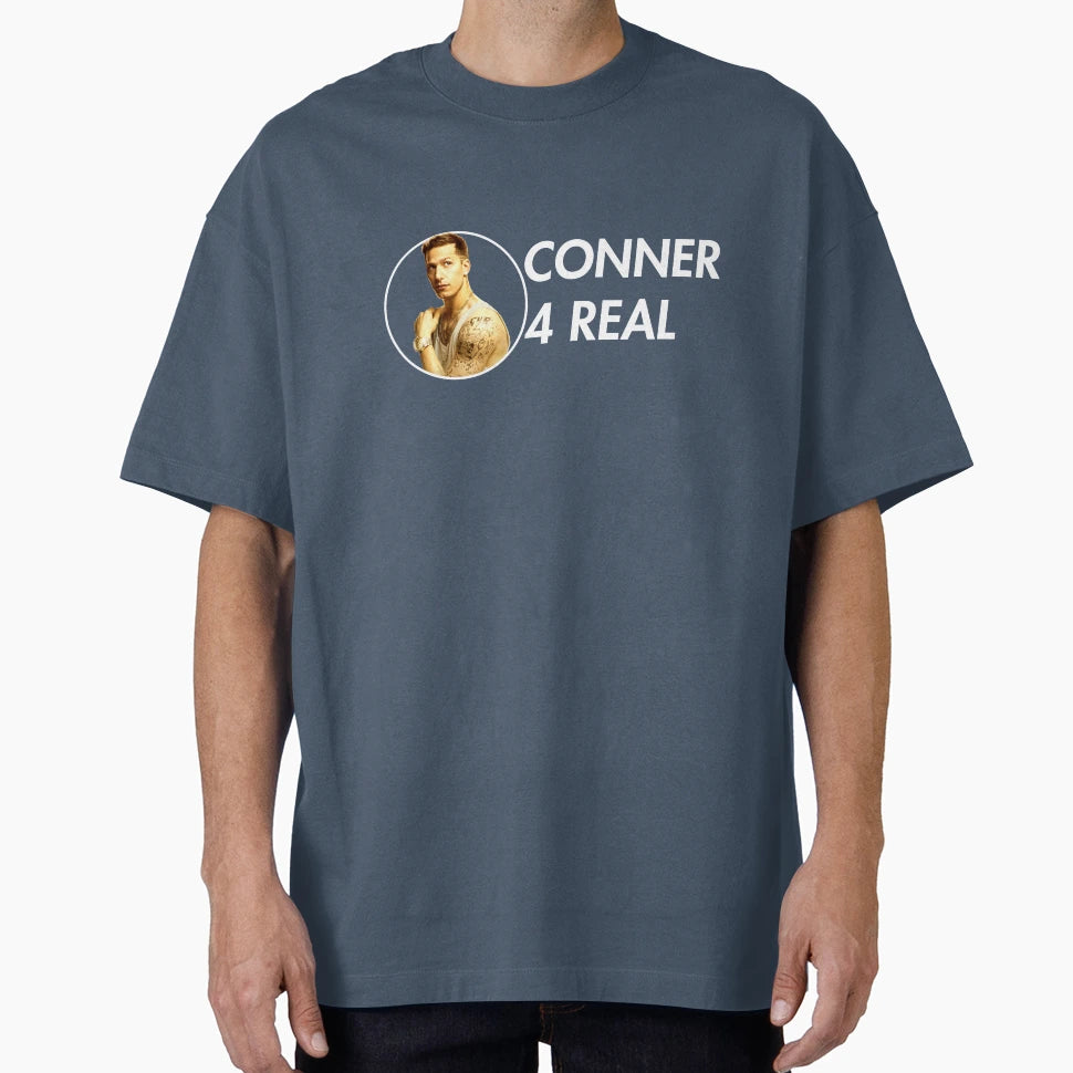 Conner 4 Real T-Shirt - Fun Novelty Design for Adults - T-Shirt, Sweatshirt, Hoodie