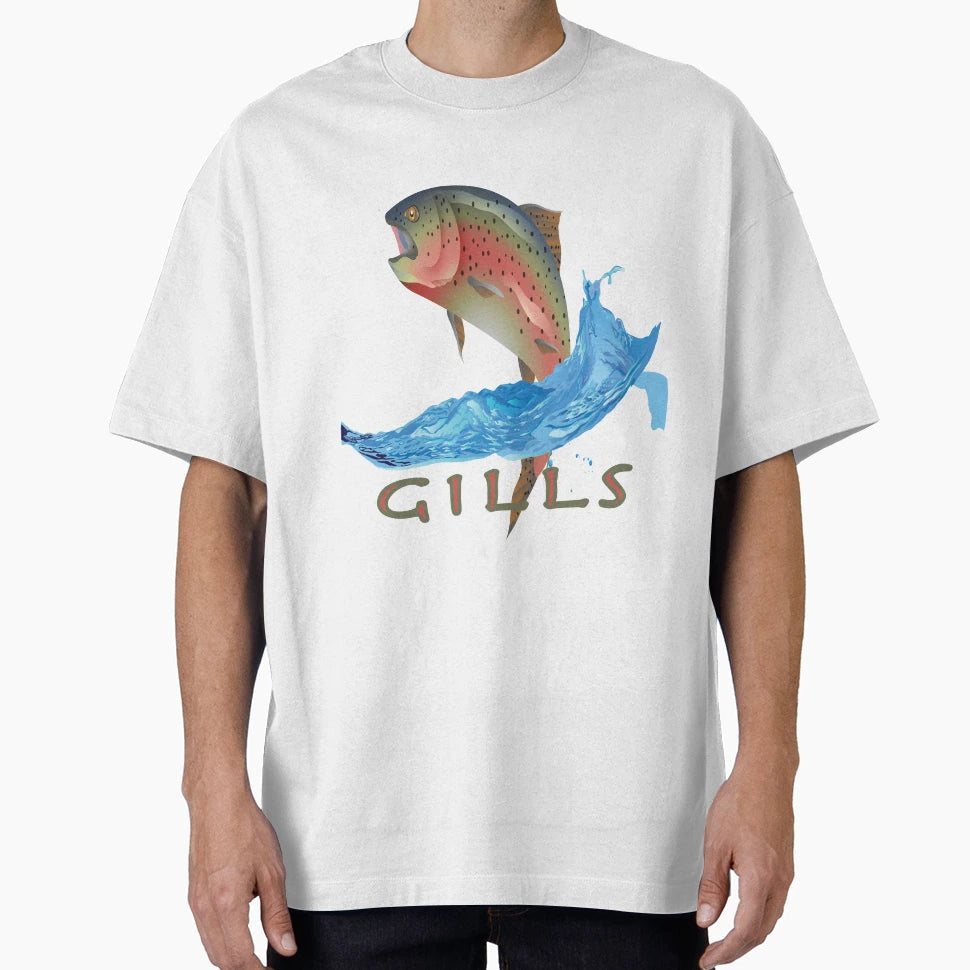 Gills T-Shirt - Novelty Apparel for Adults - T-Shirt, Sweatshirt, Hoodie