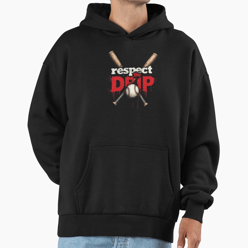 Respect Drip Hoodie - Trendy Graphic for Adults - T-Shirt, Sweatshirt, Hoodie