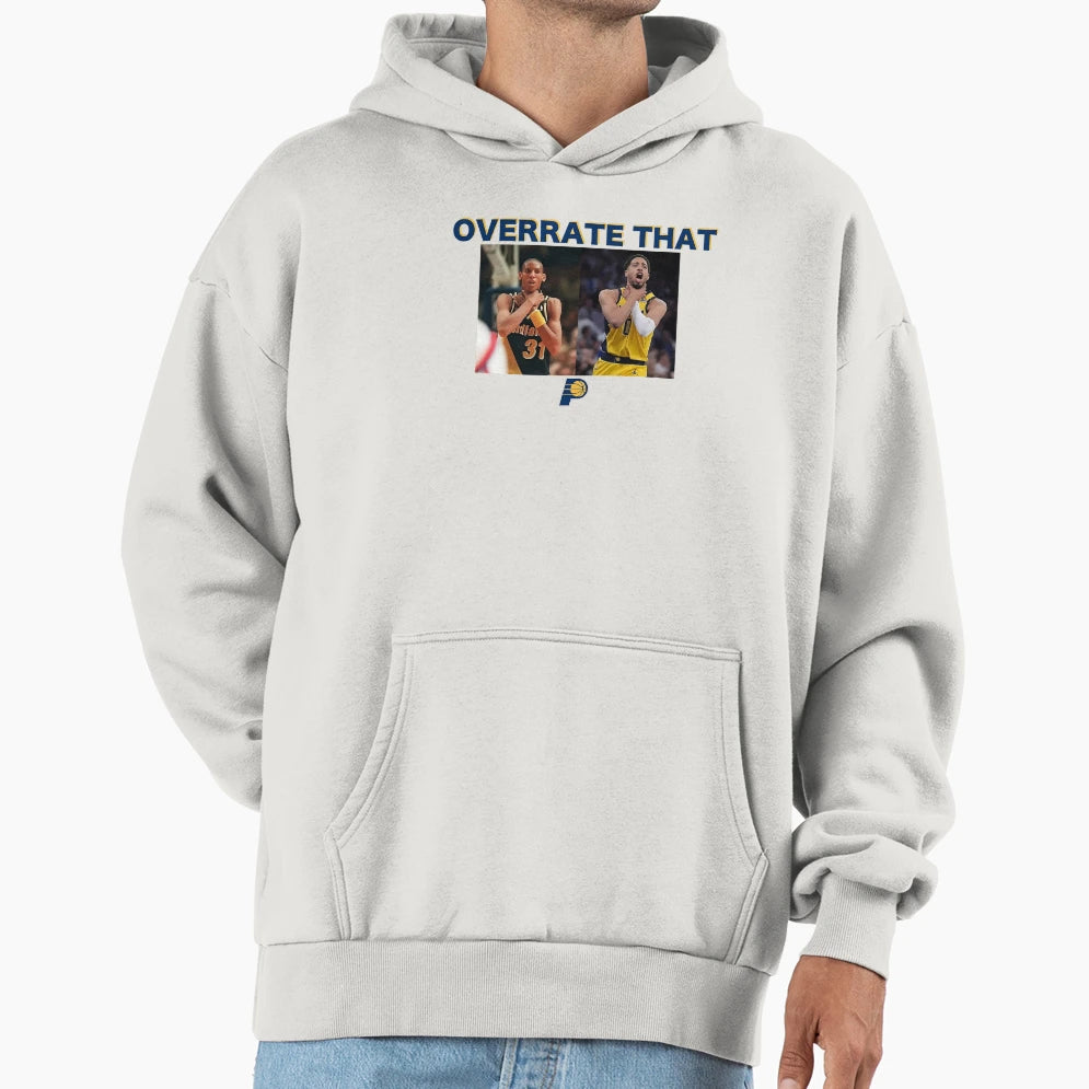 Overrate That Hoodie - Custom Art Print for Adults - T-Shirt, Sweatshirt, Hoodie