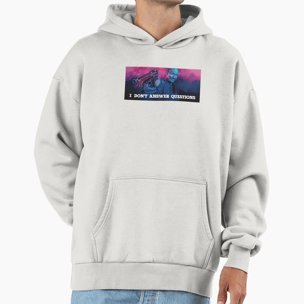 I Dont Answer Questions Ray Hoodie - Casual Everyday Wear Men Women - T-Shirt, Sweatshirt, Hoodie