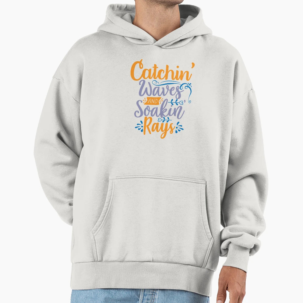 Catching Waves And Soaking Rays Hoodie - Custom Art Print for Adults - T-Shirt, Sweatshirt, Hoodie