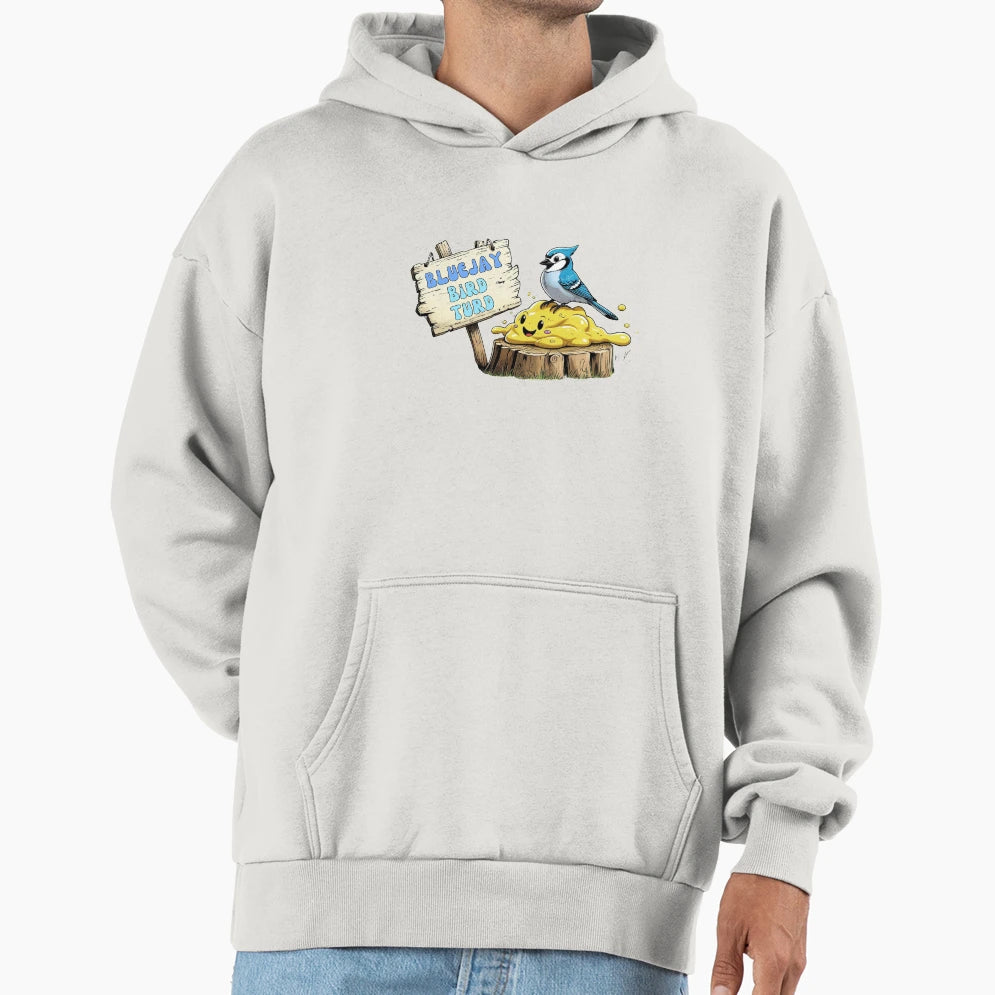 Bluejay Bird Turd Hilarious Poop Hoodie - Casual Everyday Wear for Adults - T-Shirt, Sweatshirt, Hoodie