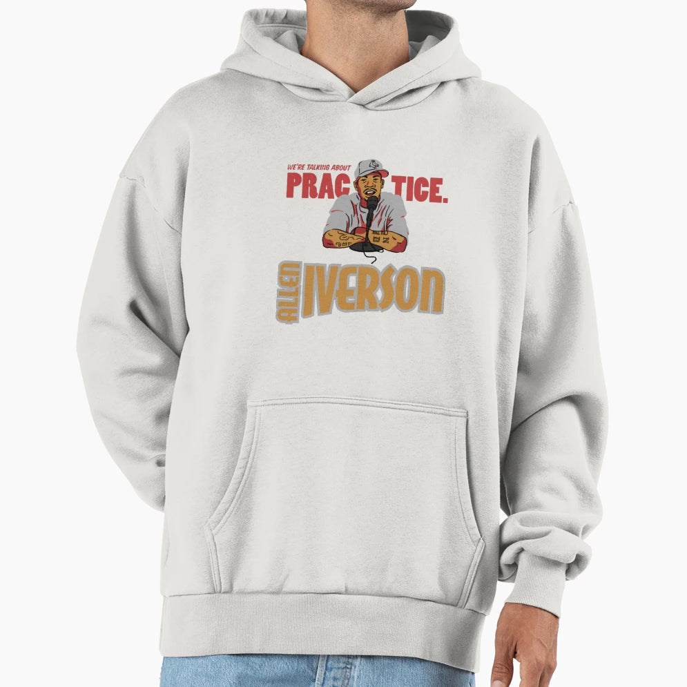 Allen Iverson Practice T S Hoodie - Novelty Apparel Unisex - T-Shirt, Sweatshirt, Hoodie