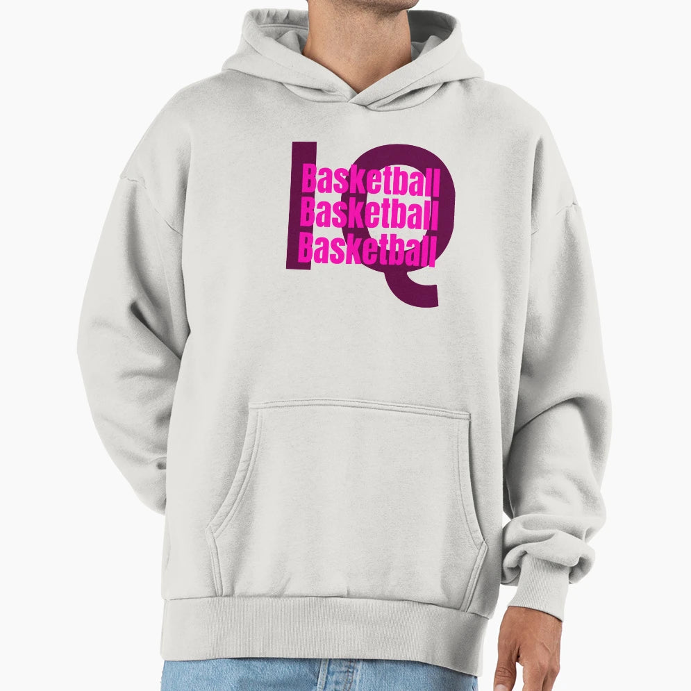 Basketball Iq Hoodie - Novelty Apparel for Adults - T-Shirt, Sweatshirt, Hoodie