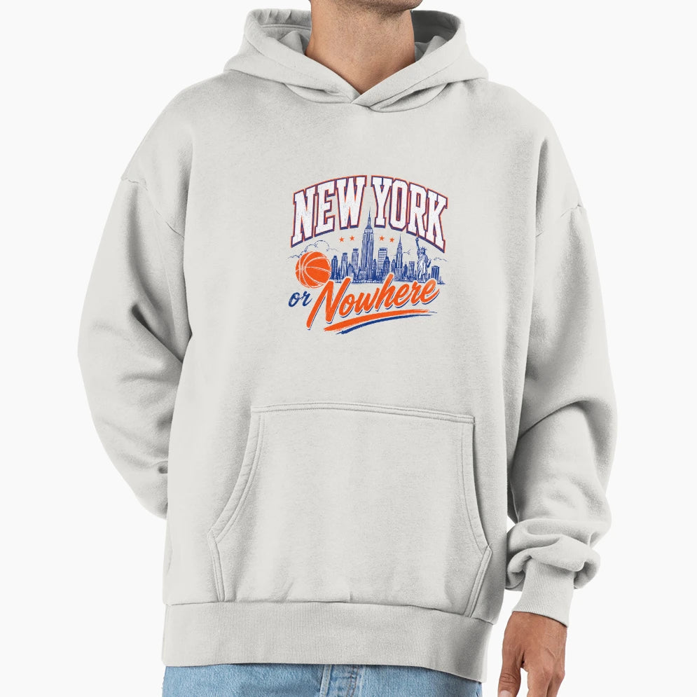 New York Or Nowhere Hoodie - Minimalist Print Unisex - T-Shirt, Sweatshirt, Hoodie