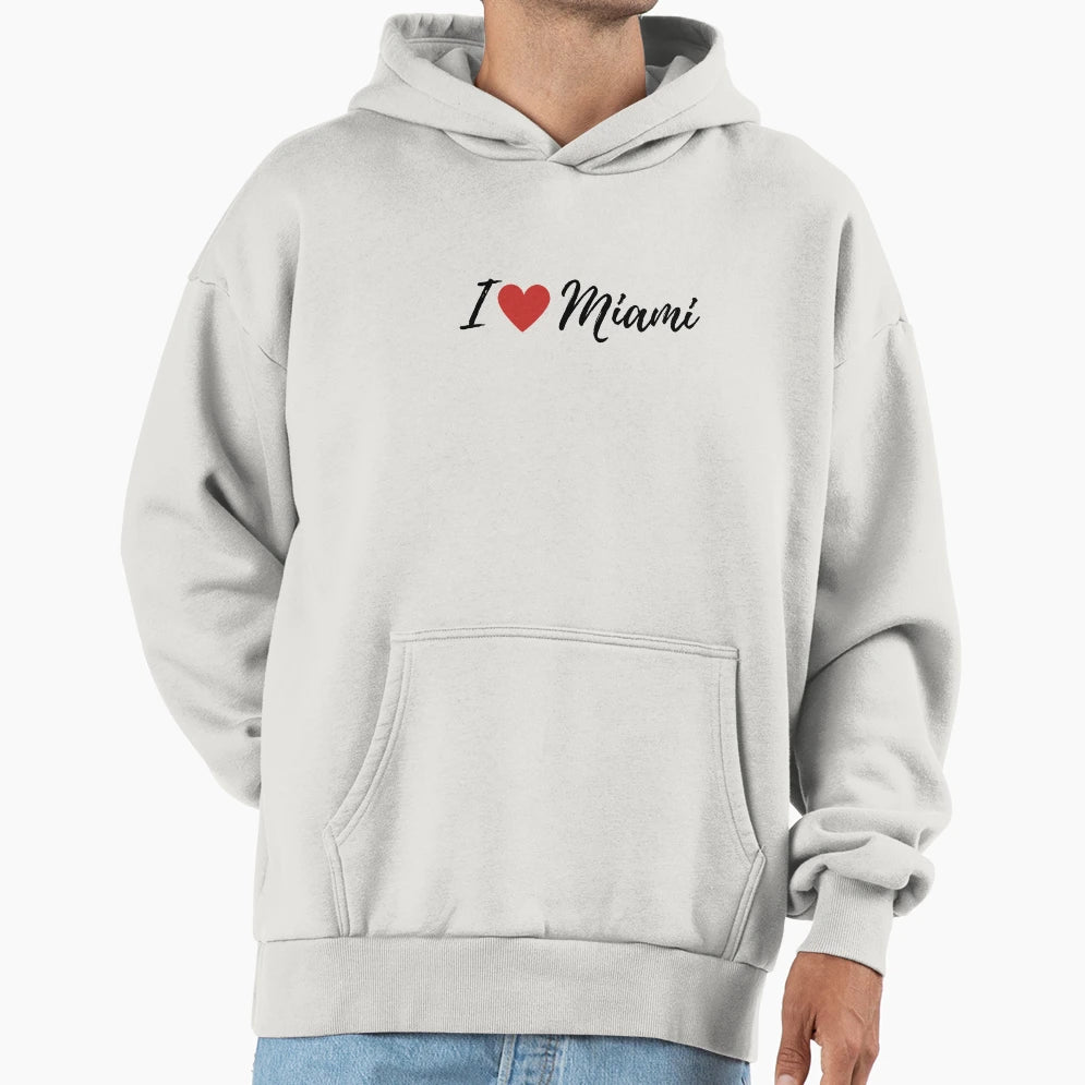 I Love Miami Hoodie - Novelty Apparel Men Women - T-Shirt, Sweatshirt, Hoodie