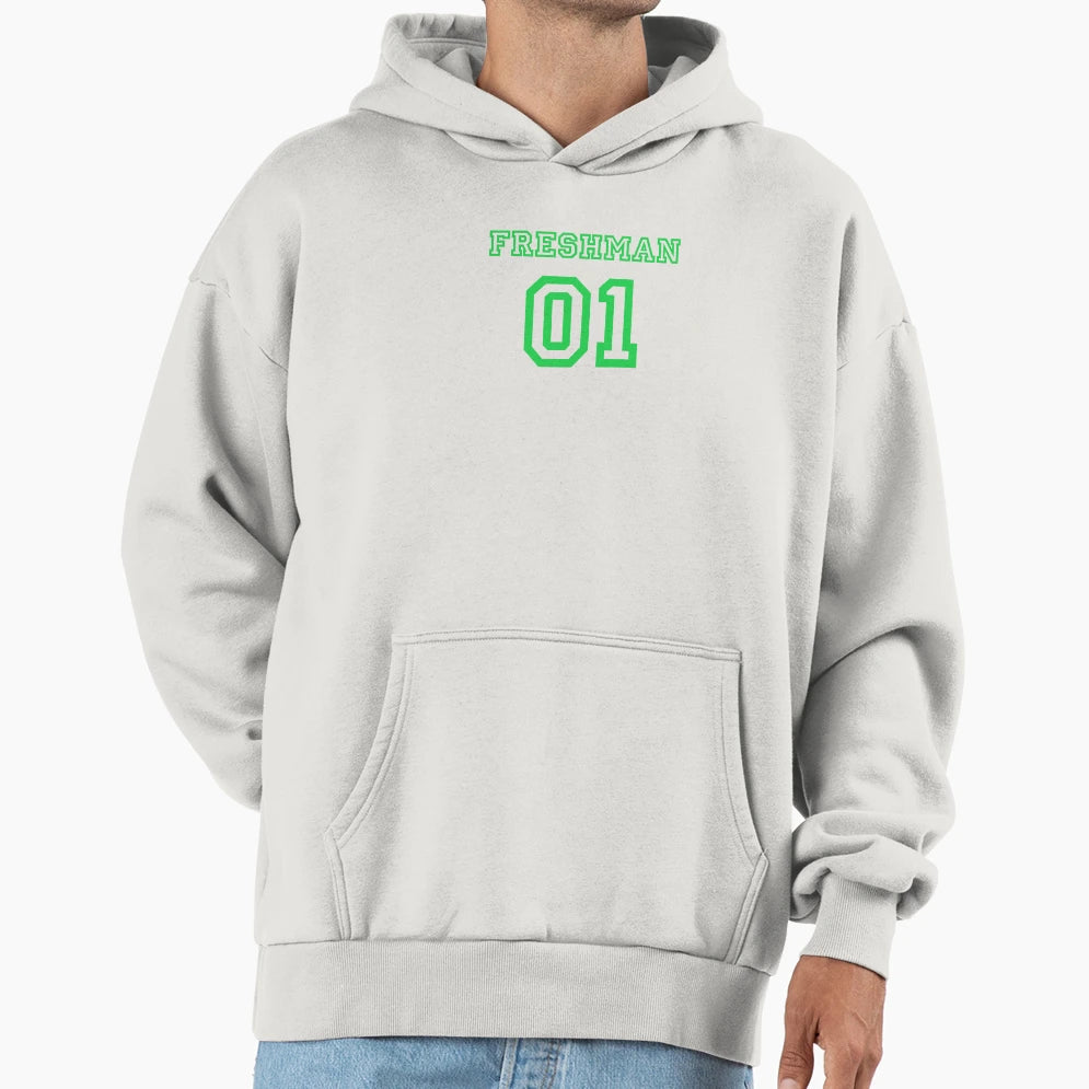 Freshman 01 Funny Gift Friends Hoodie - Fun Novelty Design Men Women - T-Shirt, Sweatshirt, Hoodie
