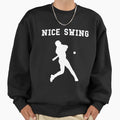 Nice Swing Sweatshirt - Streetwear Style for Adults - T-Shirt, Sweatshirt, Hoodie