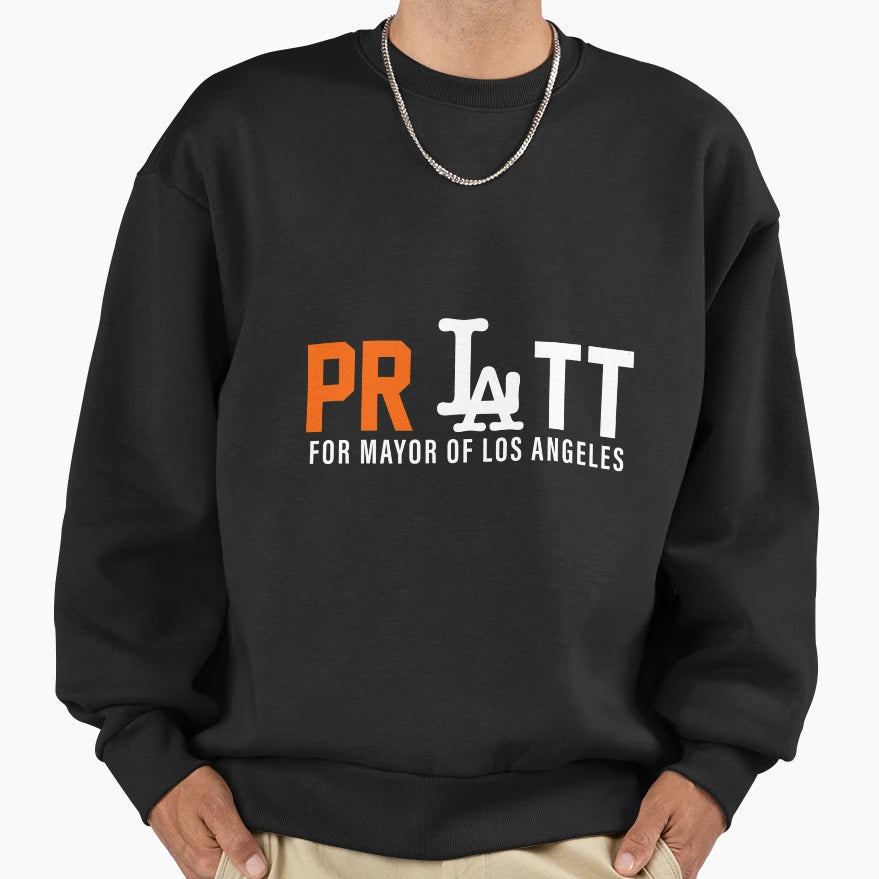 Pratt Mayor Los Angeles 2026 Sweatshirt - Aesthetic Graphic Unisex - T-Shirt, Sweatshirt, Hoodie