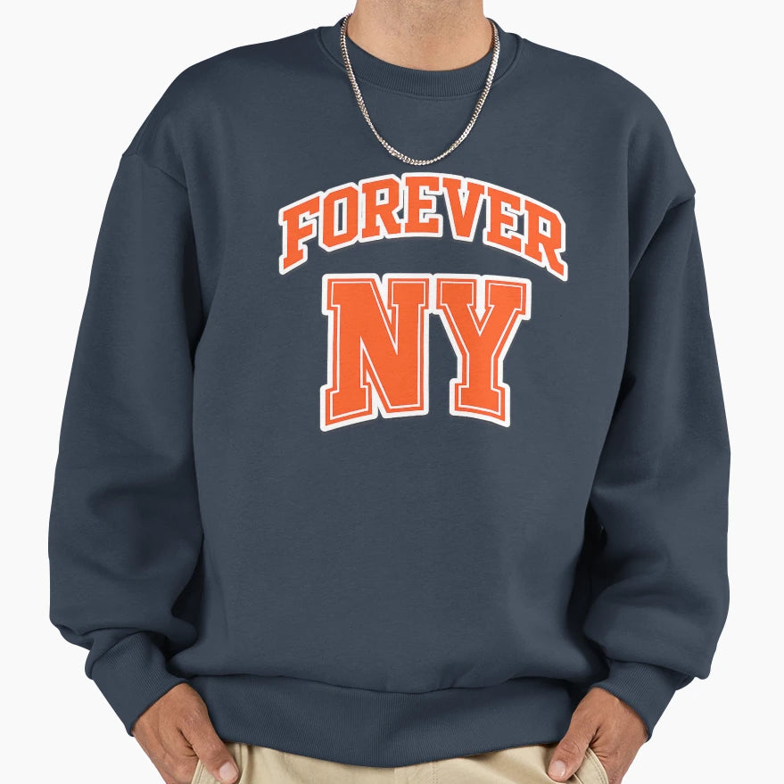 Forever New York Knicks Always Sweatshirt - Trendy Graphic Unisex - T-Shirt, Sweatshirt, Hoodie