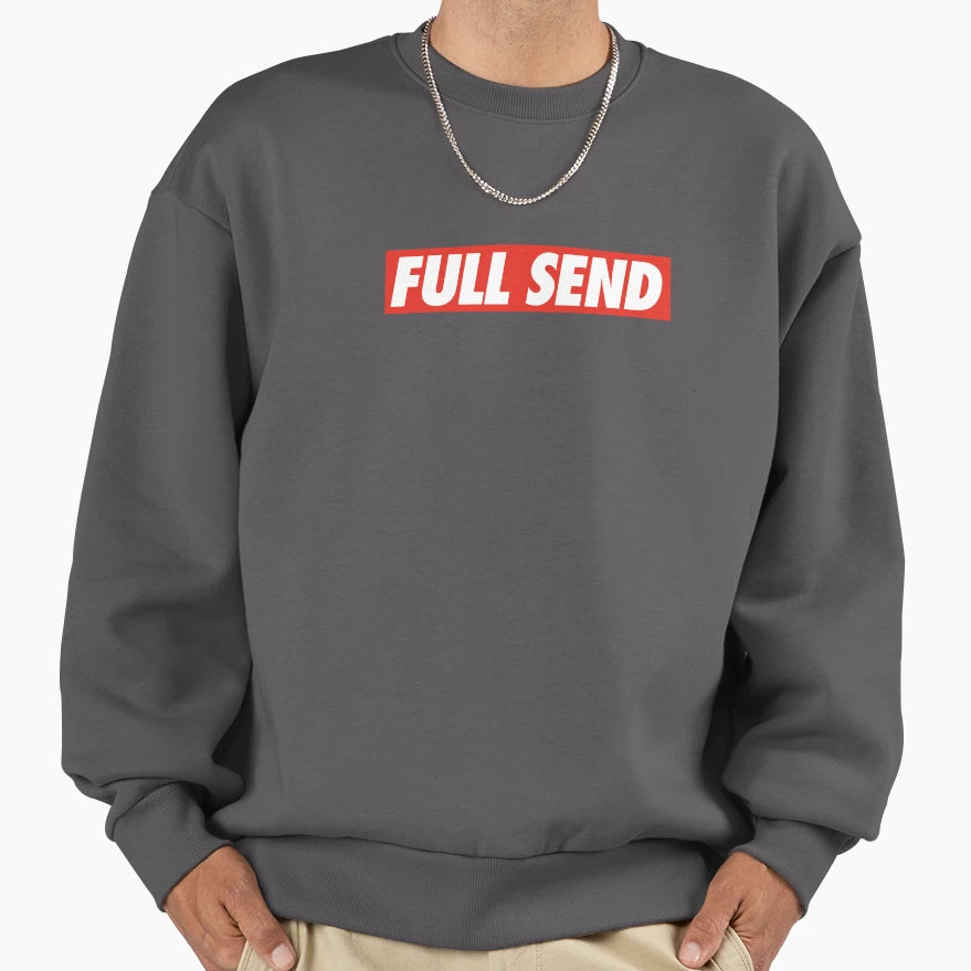 Copy Copy Copy Send It Sweatshirt - Streetwear Style for Adults - T-Shirt, Sweatshirt, Hoodie