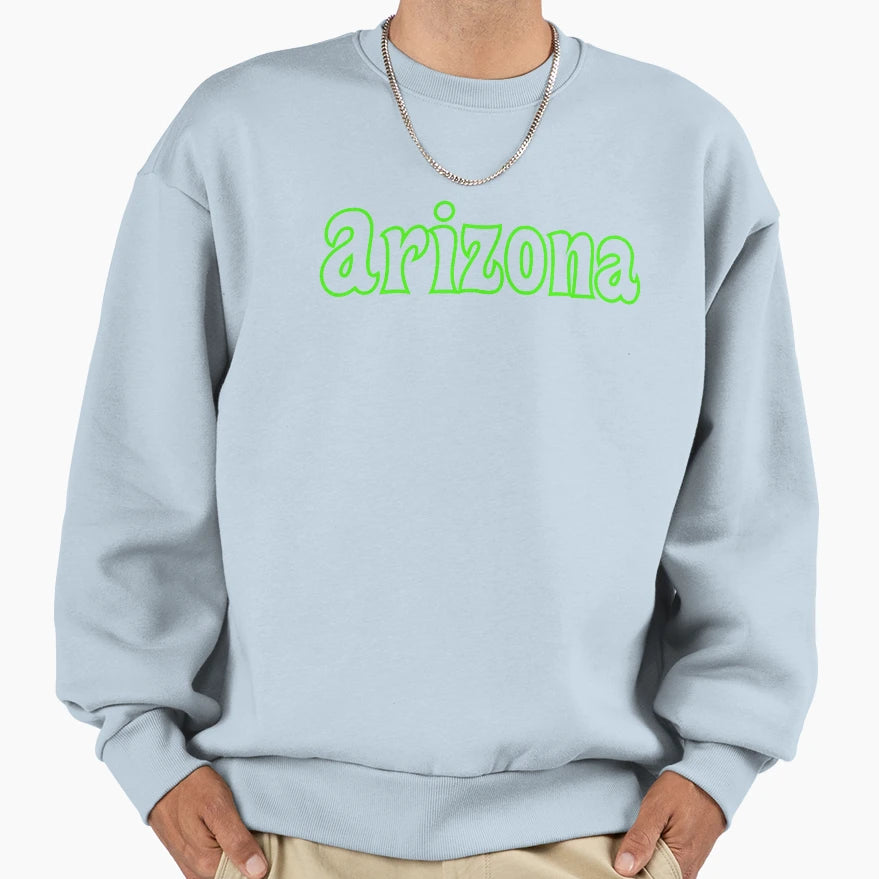 Arizona Az American State Pride Sweatshirt - Streetwear Style Men Women - T-Shirt, Sweatshirt, Hoodie
