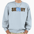 Skyguyyyy Sweatshirt - Streetwear Style Unisex - T-Shirt, Sweatshirt, Hoodie