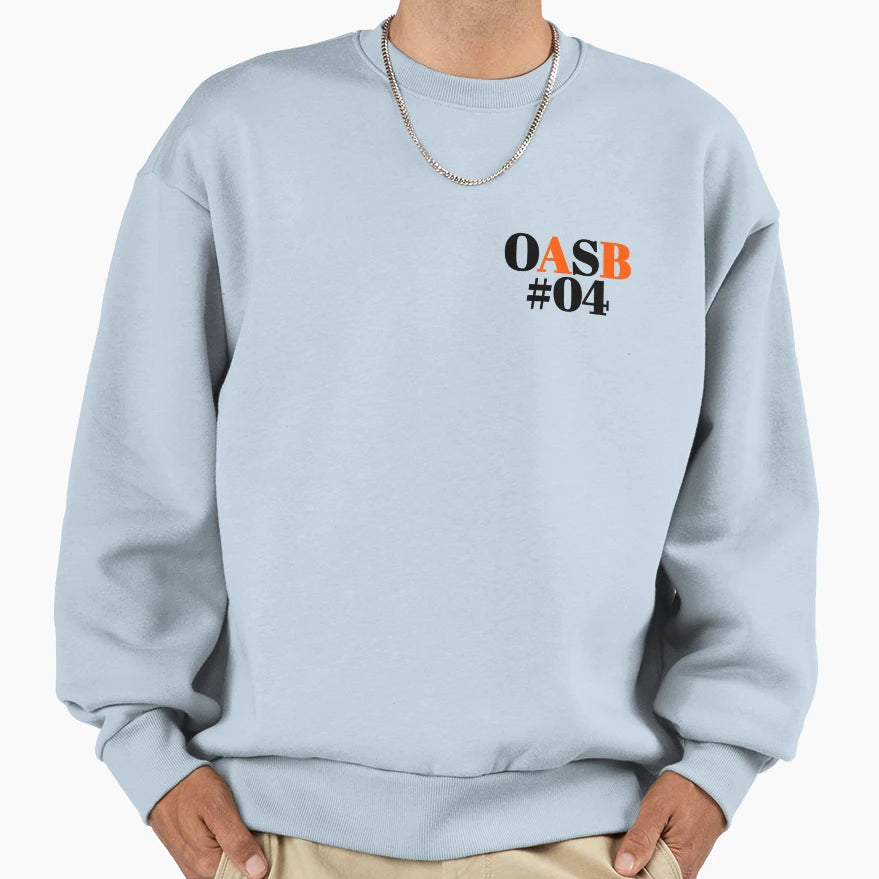 Oasb 04 Sweatshirt - Trendy Graphic Men Women - T-Shirt, Sweatshirt, Hoodie