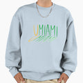 Umiami Sweatshirt - Novelty Apparel for Adults - T-Shirt, Sweatshirt, Hoodie