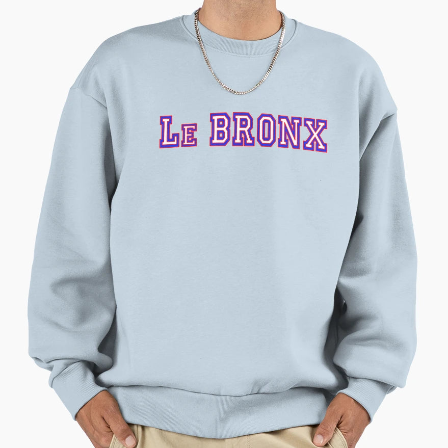 Le Bronx Le Sport Sweatshirt - Streetwear Style for Adults - T-Shirt, Sweatshirt, Hoodie