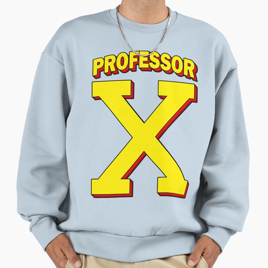 Professor X Sweatshirt - Trendy Graphic Unisex - T-Shirt, Sweatshirt, Hoodie