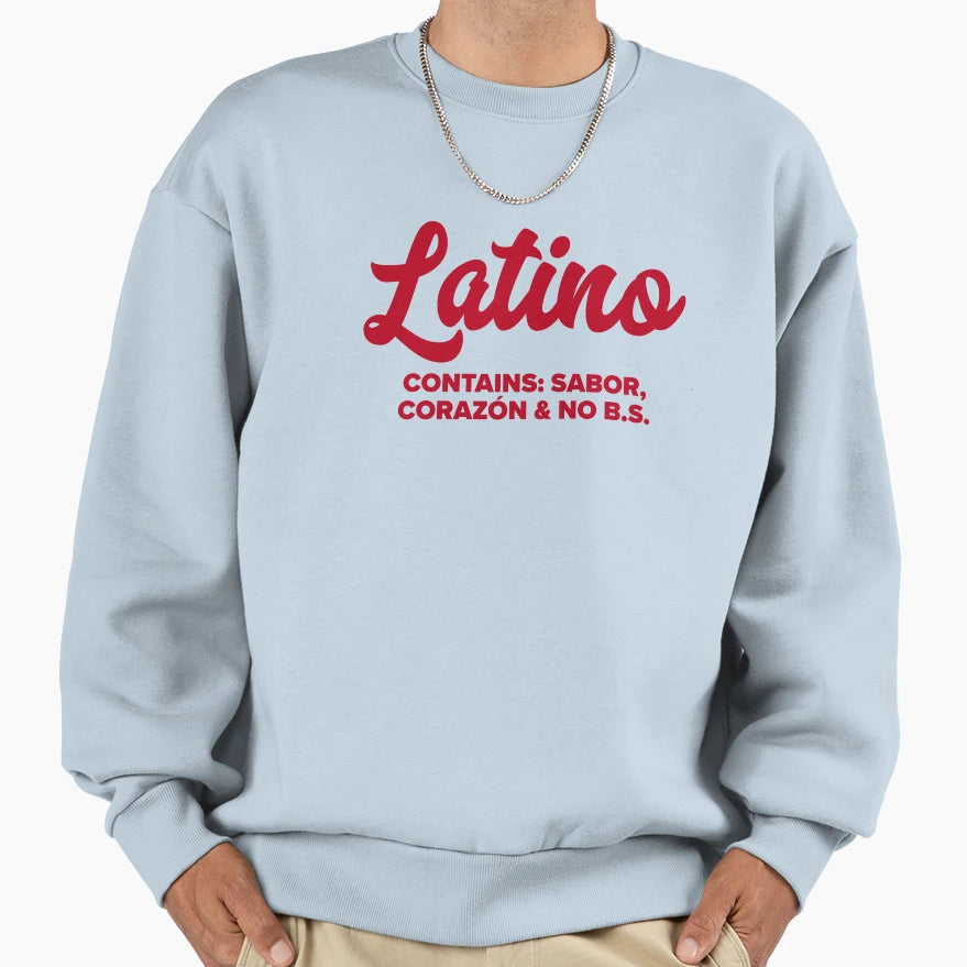 Latino Sweatshirt - Streetwear Style for Adults - T-Shirt, Sweatshirt, Hoodie