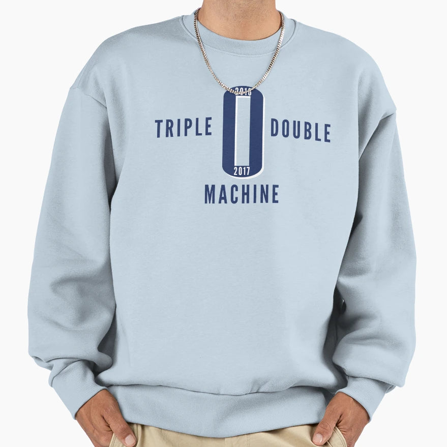 2016 2017 Triple Double Machine Sweatshirt - Novelty Apparel for Adults - T-Shirt, Sweatshirt, Hoodie