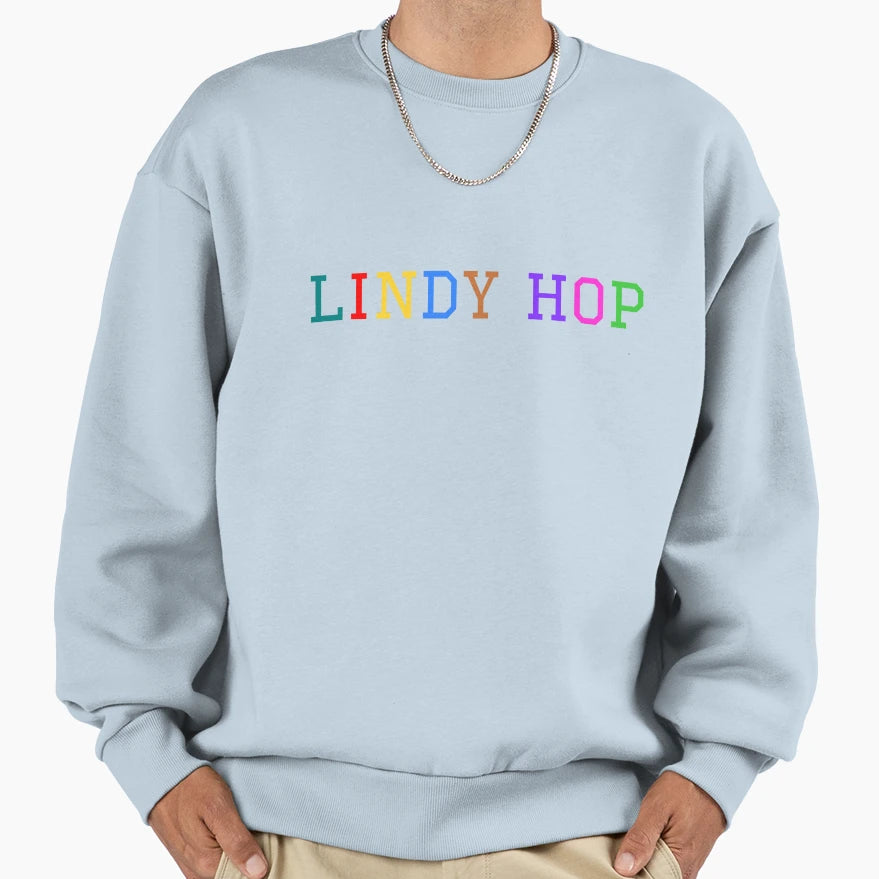 Lindy Hop Sweatshirt - Streetwear Style Men Women - T-Shirt, Sweatshirt, Hoodie