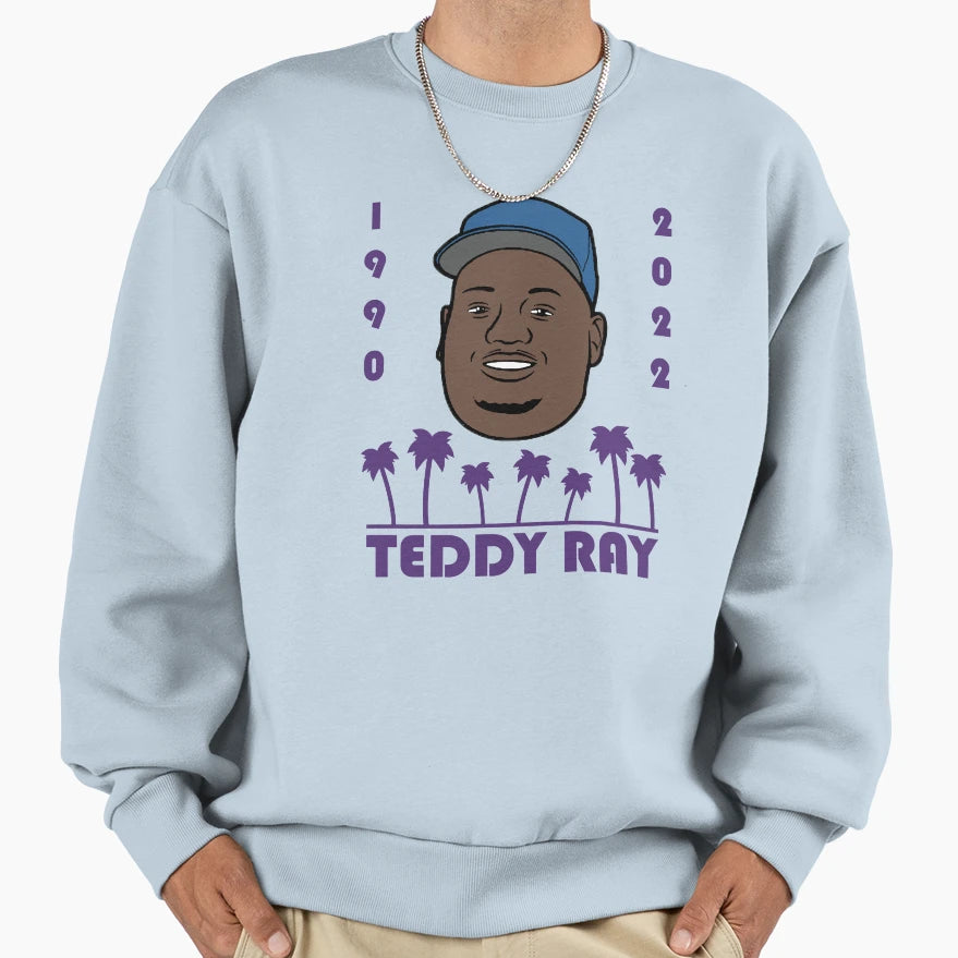 Rip Teddy Ray 1990 2022 Sweatshirt - Custom Art Print Unisex - T-Shirt, Sweatshirt, Hoodie