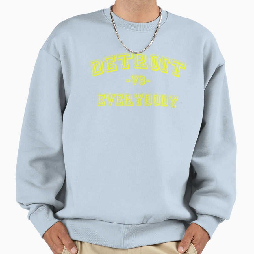 Detroit Vs Everybody Sweatshirt - Graphic Print for Adults - T-Shirt, Sweatshirt, Hoodie