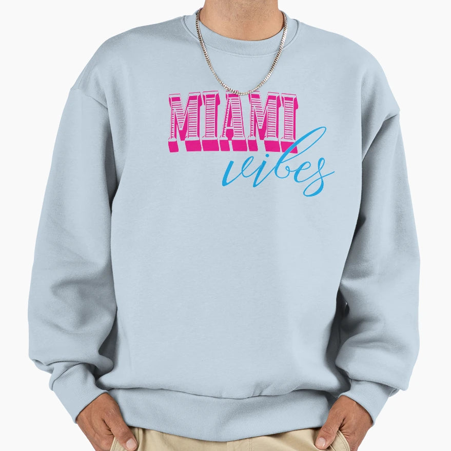Miami Vibes Popular Cities Sweatshirt - Graphic Print for Adults - T-Shirt, Sweatshirt, Hoodie
