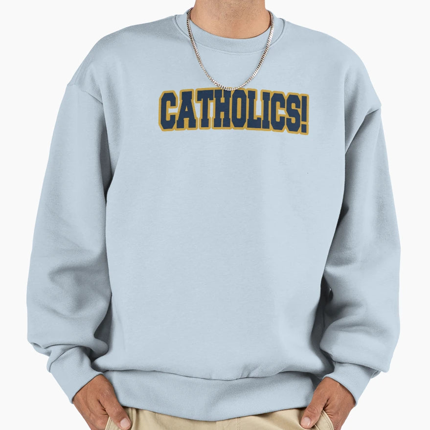 Catholics Vs Convicts Sweatshirt - Fun Novelty Design Unisex - T-Shirt, Sweatshirt, Hoodie
