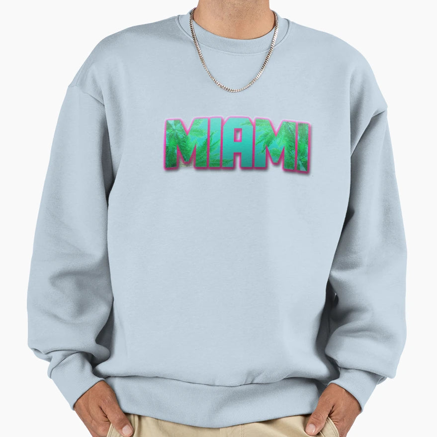 Miami Sweatshirt - Novelty Apparel for Adults - T-Shirt, Sweatshirt, Hoodie