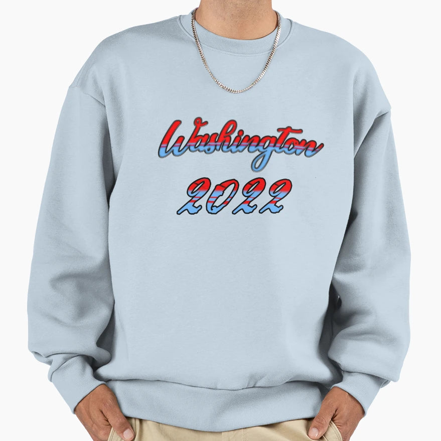 Washington Dc New Year 2022 Sweatshirt - Custom Art Print Men Women - T-Shirt, Sweatshirt, Hoodie